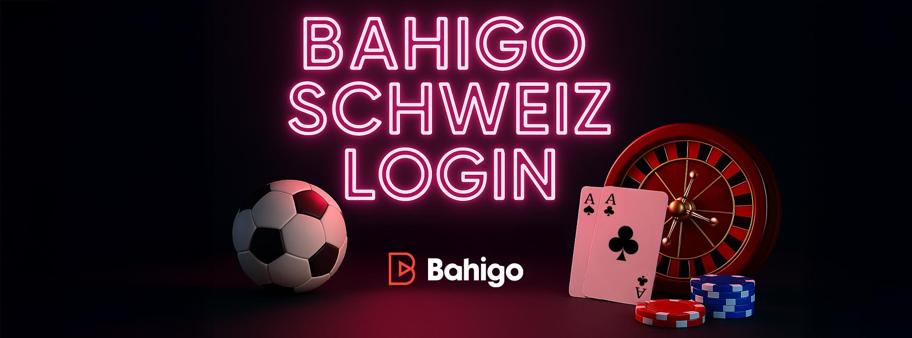 Bahigo Schweiz Login
